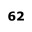 62